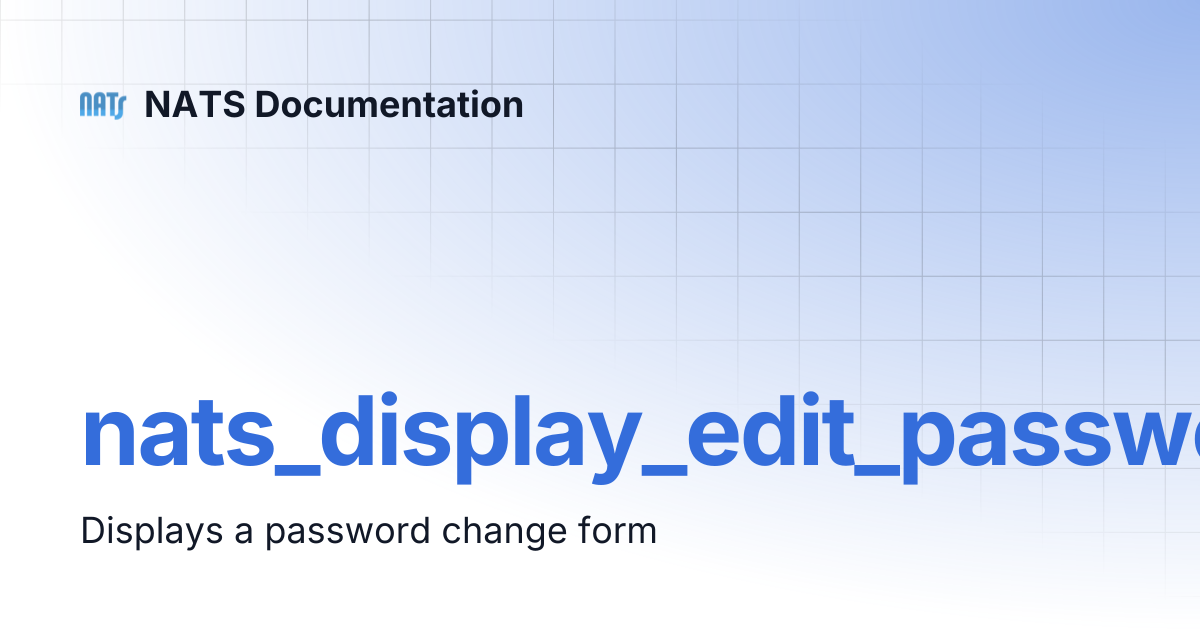 nats_display_edit_passwords | NATS Documentation