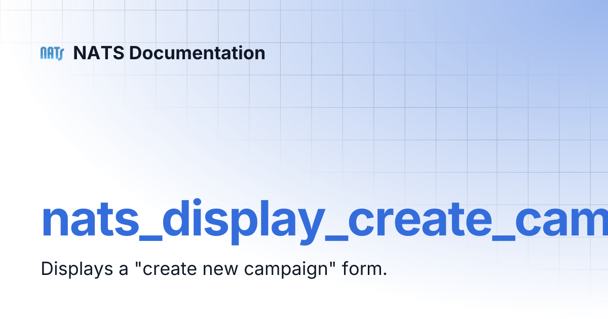 nats_display_create_campaign | NATS Documentation