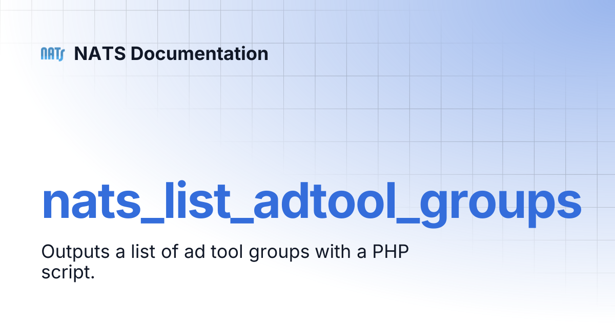 nats_list_adtool_groups | NATS Documentation