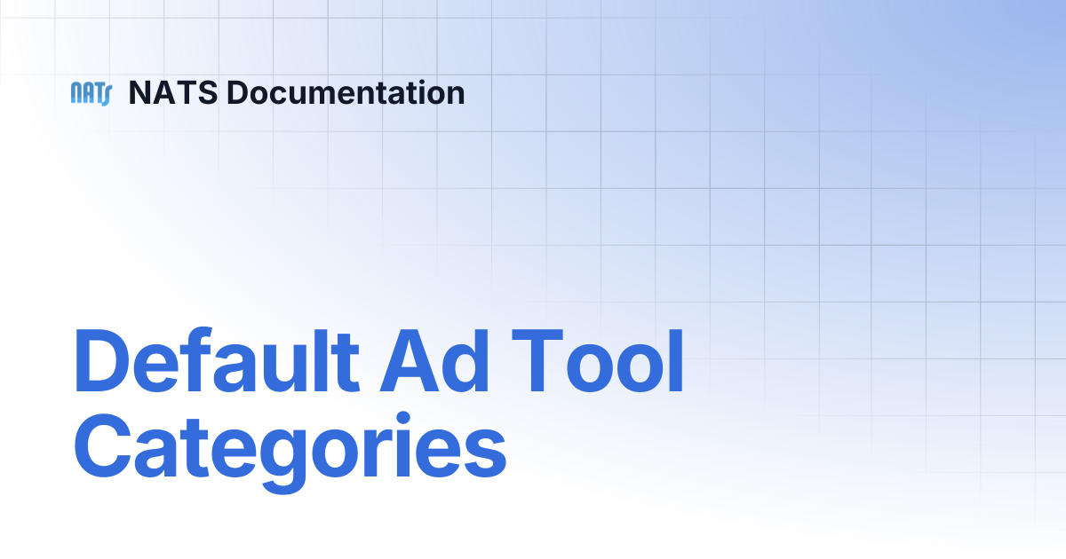 Default Ad Tool Categories | NATS Documentation