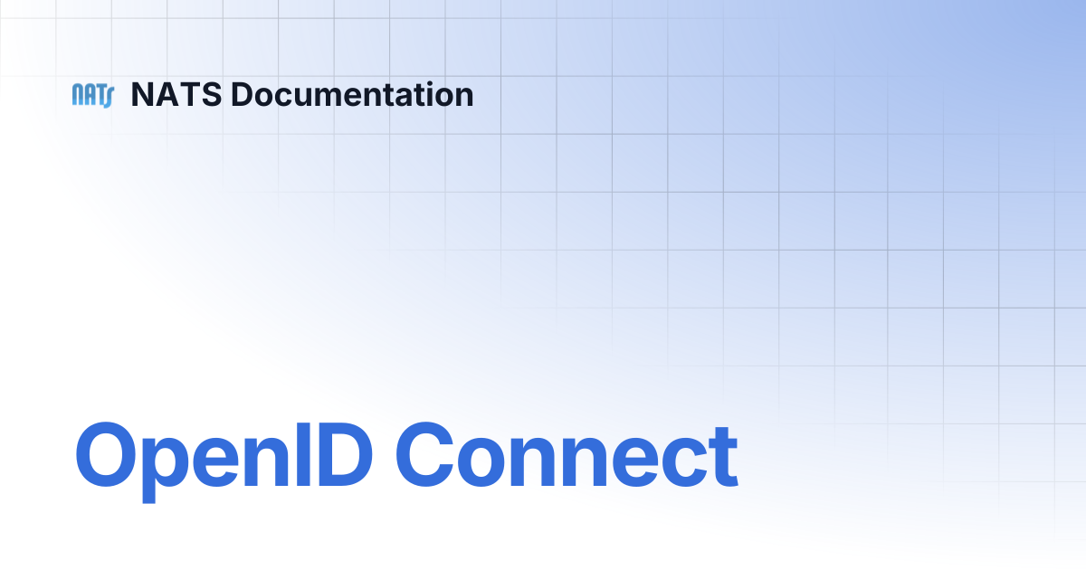 OpenID Connect | NATS Documentation