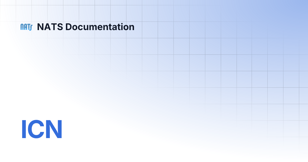 ICN | NATS Documentation