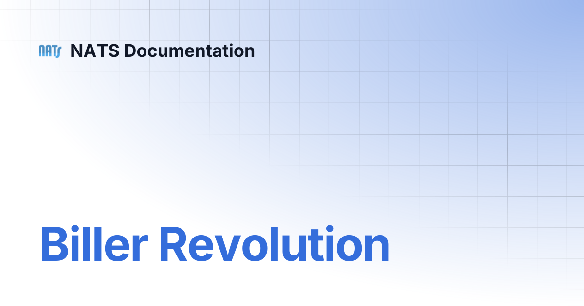 Biller Revolution | NATS Documentation