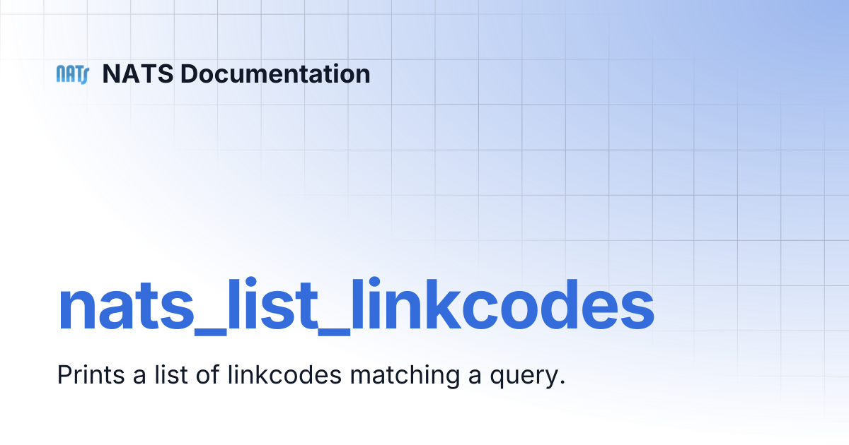 nats_list_linkcodes | NATS Documentation